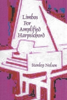 Book Cover for Limbos for Amplified Harpsichord by Stanley Nelson