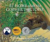 Book Cover for At Home With the Gopher Tortoise by Madeleine Dunphy
