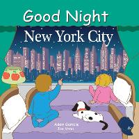 Book Cover for Good Night New York City by Adam Gamble