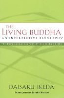 Book Cover for The Living Buddha by Daisaku Ikeda