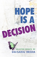 Book Cover for Hope Is a Decision by Daisaku Ikeda