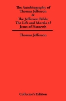 Book Cover for Autobiography of Thomas Jefferson & The Jefferson Bible by Thomas Jefferson