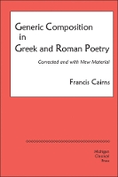Book Cover for Generic Composition in Greek and Roman Poetry by Francis Cairns