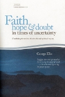 Book Cover for Faith Hope & Doubt in Times of Uncertainty by George Ellis