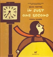 Book Cover for In Just One Second by Silvio Freytes