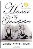 Book Cover for Honor Thy Grandfather by Wendy Powell Lewis