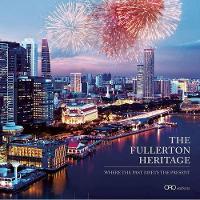 Book Cover for The Fullerton Heritage by Ilsa Sharp, Melanie Lee