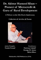 Book Cover for Dr. Akhtar Hameed Khan - Pioneer of Microcredit & Guru of Rural Development by Nasim Yousaf