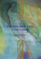 Book Cover for Three-Strand Cordage by M J Sullivan