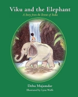 Book Cover for Viku and the Elephant by Debu Majumdar