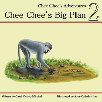 Book Cover for Chee Chee's Big Plan by Carol Mitchell