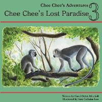 Book Cover for Chee Chee's Lost Paradise by Carol Mitchell