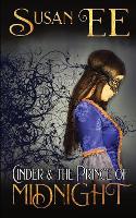 Book Cover for Cinder and the Prince of Midnight by Susan Ee