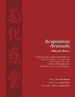 Book Cover for Acupuntura avanzada Manual clínico by Ann CecilSterman, Cody Dodo