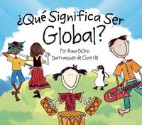 Book Cover for +Qué Significa Ser Global? by Rana DiOrio