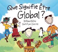 Book Cover for Que Signifie Être Global? by Rana DiOrio