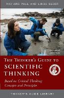 Book Cover for The Thinker's Guide to Scientific Thinking by Richard Paul, Linda Elder