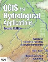 Book Cover for QGIS for Hydrological Applications - Second Edition by Hans Van Der Kwast, Kurt Menke