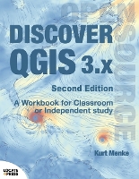 Book Cover for Discover QGIS 3.x - Second Edition by Kurt Menke