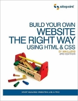 Book Cover for Build Your Own Website The Right Way Using HTML & CSS 3e by Ian Lloyd