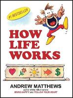 Book Cover for How Life Works by Andrew Matthews