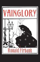 Book Cover for Vainglory by Ronald Firbank