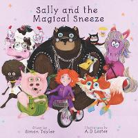 Book Cover for Sally & the Magical Sneeze by Simon Taylor