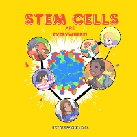 Book Cover for Stem Cells are Everywhere by Weissman Irving