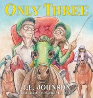 Book Cover for Only Three by J E Johnson