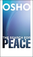 Book Cover for The Search for Peace by Osho