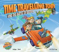 Book Cover for Time Travelling Toby and the Battle of Britain by Graham Jones