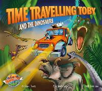 Book Cover for Time Travelling Toby And The Dinosaurs by Graham Jones