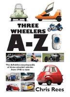Book Cover for Three-Wheelers A-Z by Chris Rees