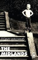 Book Cover for The Midlands by Tony Williams