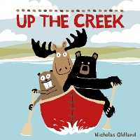 Book Cover for Up the Creek by Nicholas Oldland