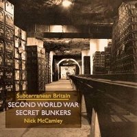 Book Cover for Second World War Secret Bunkers by Nick McCamley