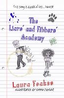 Book Cover for Liars' and Fibbers' Academy, The by Laura Foakes