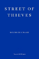 Book Cover for Street of Thieves by Mathias Enard