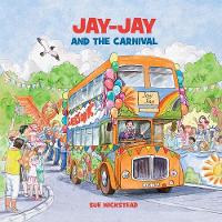 Book Cover for Jay-Jay and the Carnival by Sue Wickstead