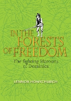 Book Cover for In the Forests of Freedom by Lennox Honychurch