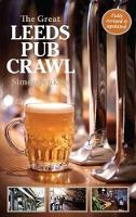 Book Cover for The Great Leeds Pub Crawl by Simon Jenkins