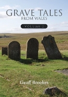 Book Cover for Grave Tales from Wales 2 by Geoff Brookes