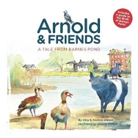 Book Cover for Arnold and Friends by Amy Wilson