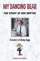 Book Cover for The Story of Reg Smythe - Creator of Andy Capp by Helene De Klerk