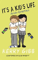 Book Cover for It's A Kid's Life Arch Enemies by 