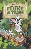 Book Cover for The Tales of Fluke and Tash - Robin Hood Adventure by Mark Elvy