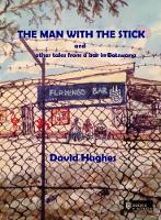 Book Cover for The Man with the Stick by David Hughes