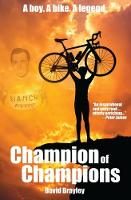 Book Cover for Champion of Champions by David Brayley