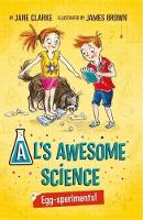 Book Cover for Al's Awesome Science: Egg-speriments! by Jane Clarke