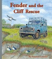 Book Cover for Fender and the Cliff Rescue 6th book in the Landy and Friends Series by Veronica Lamond